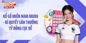 Xổ Số Miền Nam MU88 - Bí Quyết Săn Thưởng Tỷ Đồng Cực Dễ